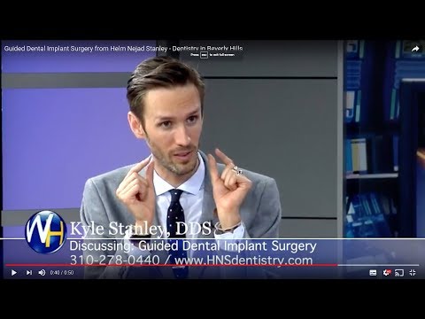 Guided Dental Implant Surgery from Helm Nejad Stanley - Dentistry in Beverly Hills