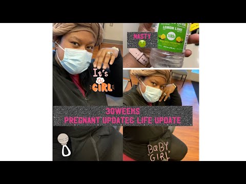 30 weeks pregnancy update/Glucose test