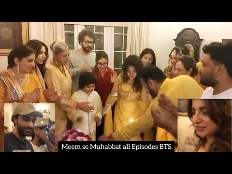 Meem se Muhabbat all Upcoming Next Episodes Bts ✨ #dananeer #ahadrazamir #latest #viralvideo