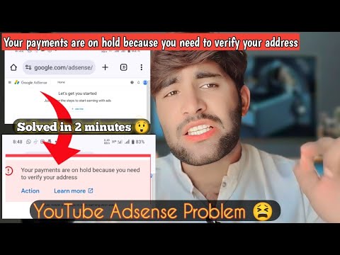 Your Payments Are On Hold Because You Need To Verify Your Address | Google Adsense Payment Hold