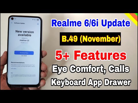 Realme 6 & 6i B.49 November new update | new features, battery? | Realme 6 update