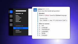 EnkiBot -- the easiest way to identify and build new dev skills in Slack.