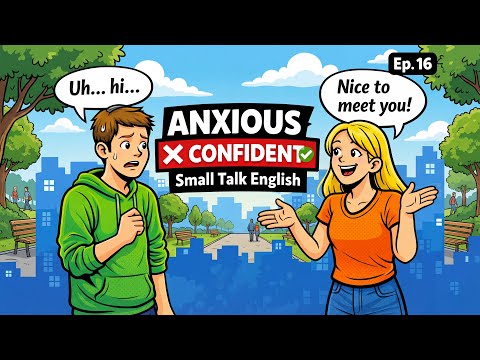 Stop Freezing 😳 Easy English for Small Talk. Ep-16