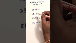 Math Tricks l l Add Consecutive numbers to 9 #maths #mathstricks #mathshorts #mathtipsandtricks