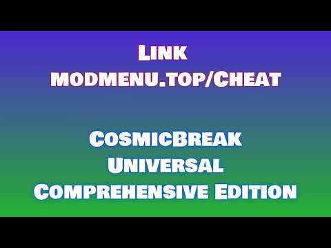 CosmicBreak Universal Ultimate Cheat + 🔝 Fresh CosmicBreak Universal Hack ✨ 100% FREE & SAFE 2024