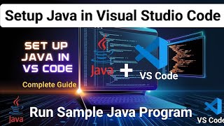 How to Run Java in Visual Studio Code on Windows 10/11 | Java Set up in VS Code
