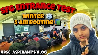 Wake up at 5 AM 😱 | SFG Entrance Test Vlog📚 | Forum IAS SFG Details📌| Life of UPSC Aspirant 🤯 #vlog