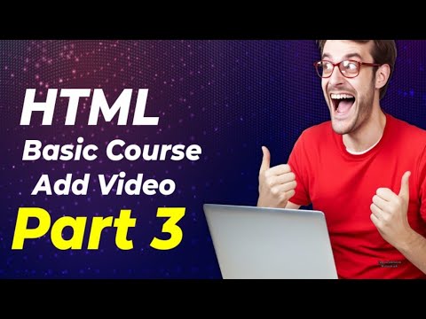 How to add video in HTML | HTML Part 3 |