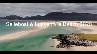 Seilebost & Luskentyre Beach 2020