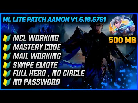 MOBILE LEGENDS LITE | 500 MB DATA PATCH AAMON v1.6.18.6761 | Cyrious