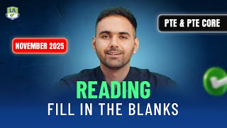 PTE Academic & Core | Reading Fill in the Blanks | Most Repeated Questions November 2025