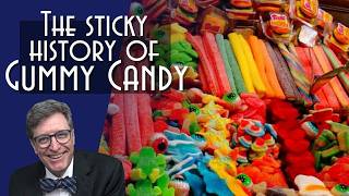 The Sticky History of Gummy Candy