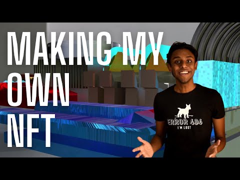 How I made my own NFTs