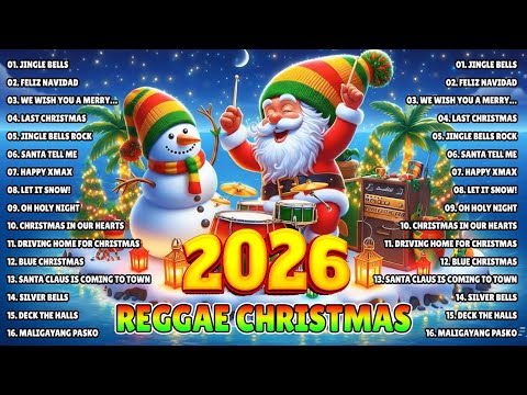 Reggae Christmas Songs 2026 🎅🏼 Tagalog Reggae Christmas Mix 2026 🎄 Nonstop Holiday