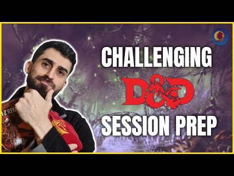 Hardest Part of Session Prep? | DM Roundtable