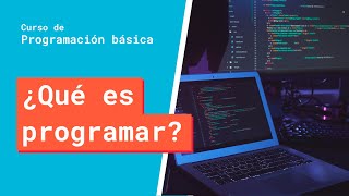 What is programming? | Basic Programming Course