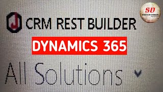 how to download and import crm rest builder in d365 #1 | @DotNETLittleBoy