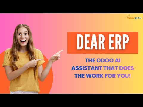Meet Dear ERP – The Ultimate AI Co-Pilot for Odoo | Automate Tasks Like Magic!