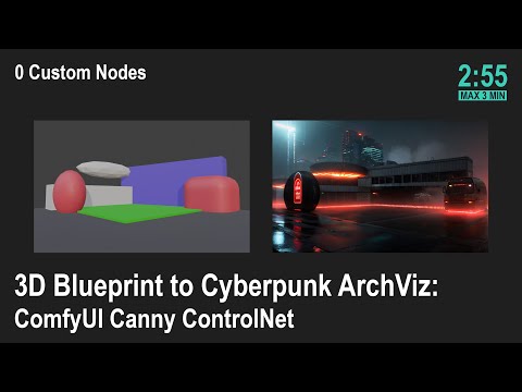 🟢 3D Blueprint to Cyberpunk ArchViz: ComfyUI Canny ControlNet (ComfyUI Shortcut)