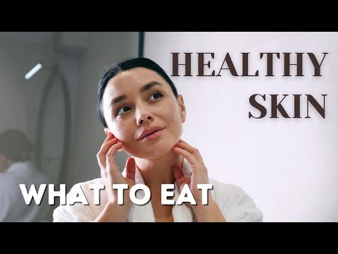 FOOD for HEALTHY SKIN | science backed |