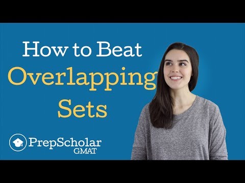 How to Beat Overlapping Sets GMAT Problems