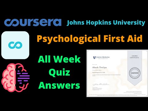 Psychological First Aid Coursera || All Week Quiz Answers || Coursera Psychological First Aid