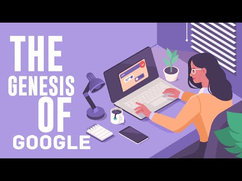 The Genesis Of Google