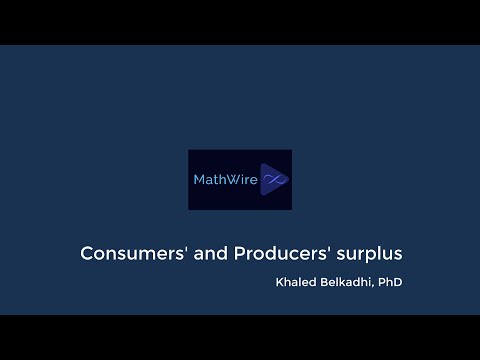 Consumers' and Producers' surplus
