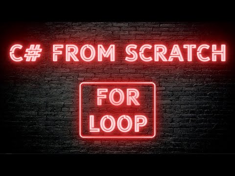 C# From Scratch - 02.12 For loop