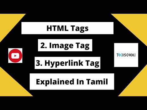 HTML Image Tag and Hyperlink Tag | Explained in Tamil | With Sample Program
