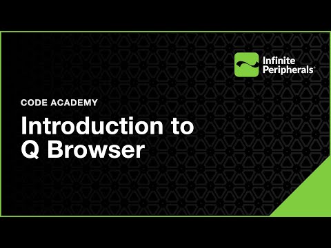 Intro to Q Browser | Infinite Peripherals