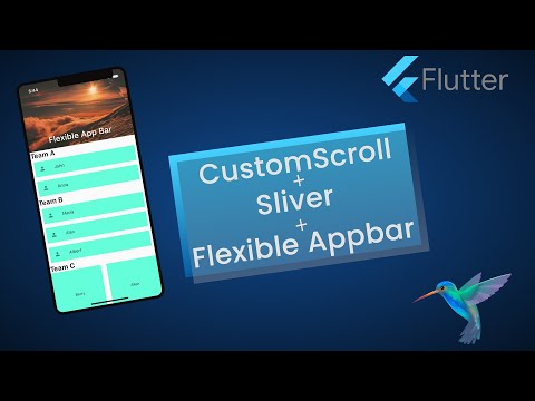 Custom Scroll in Flutter with Custom Scroll View, Sliver List, Sliver Grid, Flexible App Bar