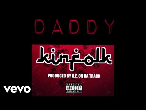 Kia Shine - Daddy (Audio)