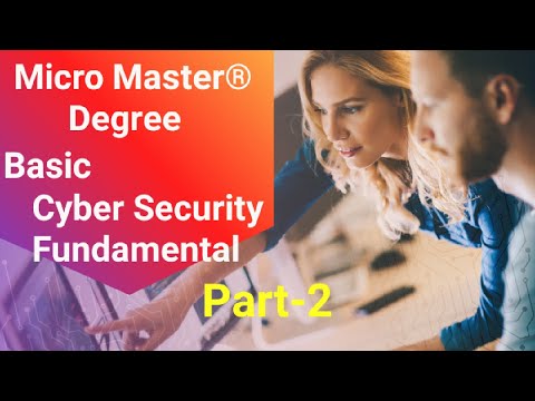 Micro-Master® Degree Basic Cyber security fundamental part-2