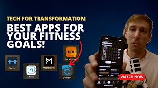 Tech for Transformation: Best Apps for Your Fitness Goals!