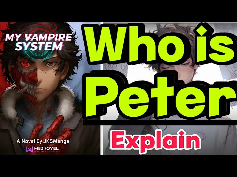 Peter – The Loyal Friend Who Waited 1,000 Years | My Vampire System Story