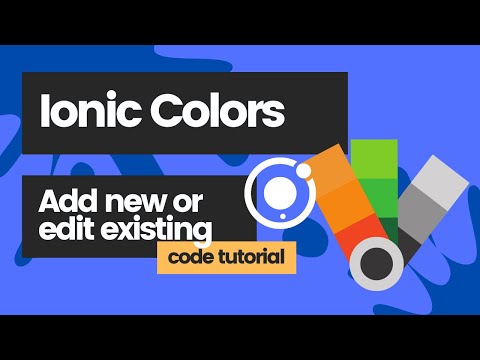 Ionic Framework CSS Colors - How to add new custom colors and edit existing colors