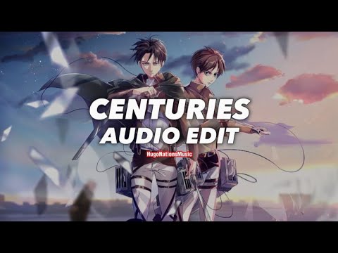 Centuries - Fall out boy [edit audio]