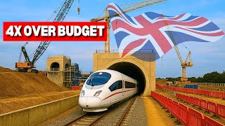 Britain’s $90BN Rail Megaproject Is Failing