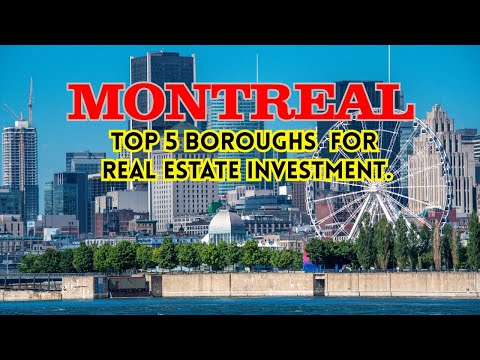 Top 5 Boroughs in Montreal for Real Estate Investment | Best Areas to Buy