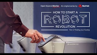 How To Start a Robot Revolution | Part 2 | Finding Your Footing