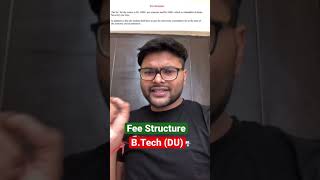 Fee Structure of Delhi University (CIC) | B.Tech 1st year Fee | #Shorts