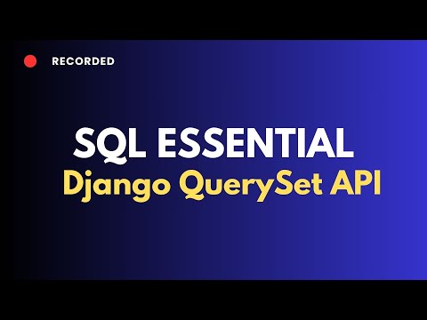 Django QuerySet |  SQL statements you should know before writing your first queryset  in django