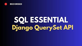 Django QuerySet |  SQL statements you should know before writing your first queryset  in django