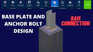 How To Design Base Plate and Anchor Bolt - Staadpro RAM Connection