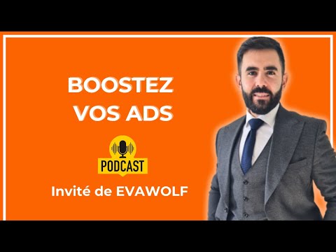 Bien démarrer vos Ads en 2023 - invité du podcast d'EvaWolf