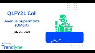 Avenue Supermarts (DMart) Earnings Call for Q1FY22
