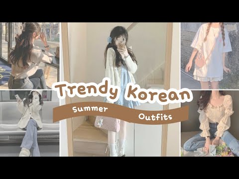 Trendy Korean Summer Outfits 🌸 | Soft Girl Aesthetic Lookbook 2025
