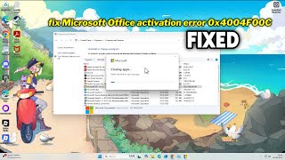 (FIXED) Microsoft Office activation error 0x4004F00C in Windows