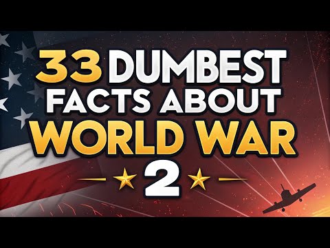 33 Dumbest World War 2 Facts You Were Lied to About